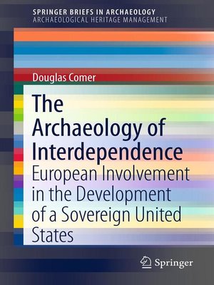 cover image of The Archaeology of Interdependence